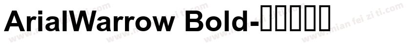 ArialWarrow Bold字体转换